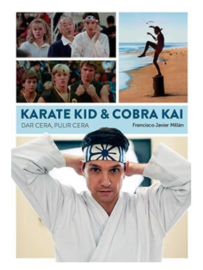 Libro Karate Kid & Cobra Kai. Dar Cera, Pulir Cera