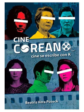 Libro Cine Coreano: Cine se escribe con K
