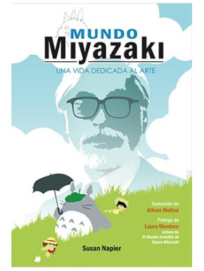 Libro Mundo Miyazaki. Una vida dedicada al arte