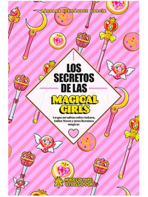 Libro Los Secretos de las Magical Girls