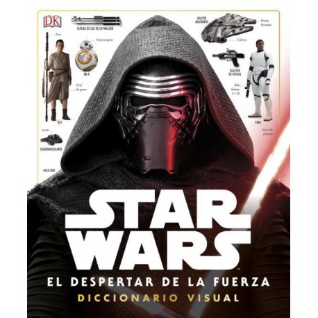 Dizionario visivo Il Risveglio della Forza di Star Wars