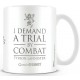 Cup Trial by Combat