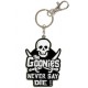 Keychain Goonies Neves say Die