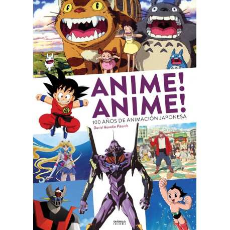 Libro Anime Anime 100 Años de Animación Japonesa