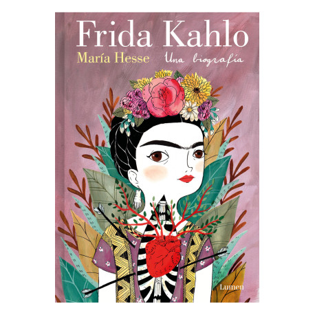 FRIDA KAHLO. UNA BIOGRAFIA