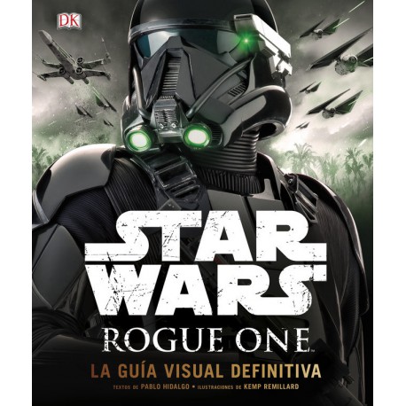 Libro Rogue One guía visual