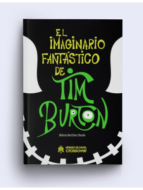 Libro El Imaginario Fantástico de Tim Burton