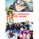 Libro El Lenguaje del Anime, del papel a la pantalla