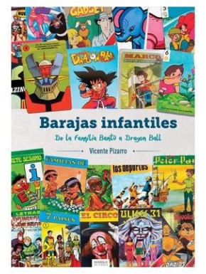 BARAJAS INFANTILES. DE LA FAMILIA BANTU A DRAGON BALL