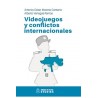VIDEOJUEGOS Y CONFLICTOS INTERNACIONALES