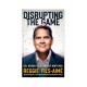 DISRUPTING THE GAME - DEL BRONX A LA CIMA DE NINTENDO