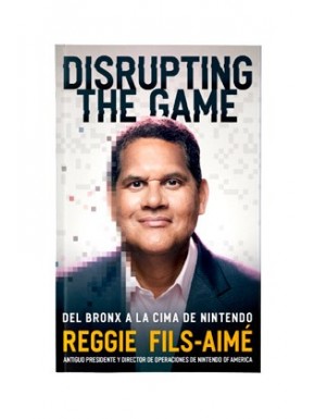 DISRUPTING THE GAME - DEL BRONX A LA CIMA DE NINTENDO