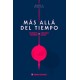 MAS ALLA DEL TIEMPO