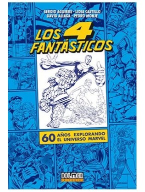 Couverture du livre Les Quatre Fantastiques 60 Ans Univers Marvel