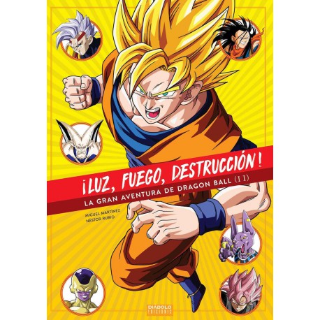 ¡Luz, Fuego, Destrucción! La gran Aventura de Dragon Ball Vol.2