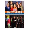 Buffyvers: Le Monde de Buffy et Angel Vol. 01