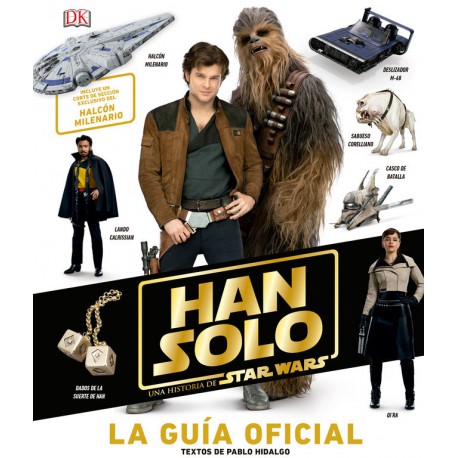 Libro Han Solo: Una Historia de Star Wars La Guía Oficial