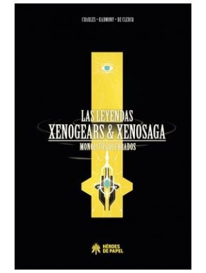 Portada del libro Las Leyendas de Xenogears & Xenosaga