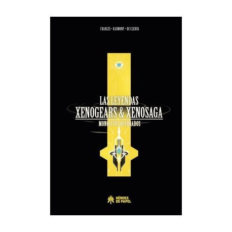 Portada del libro Las Leyendas de Xenogears & Xenosaga