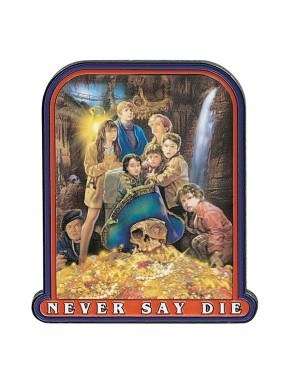Pin dos Goonies 40º Aniversário Never Say Die