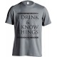Camiseta Juego de Tronos I Drink And I Know Things