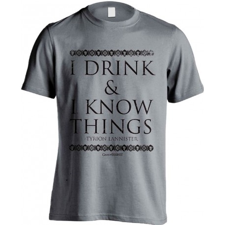 Camiseta Juego de Tronos I Drink And I Know Things
