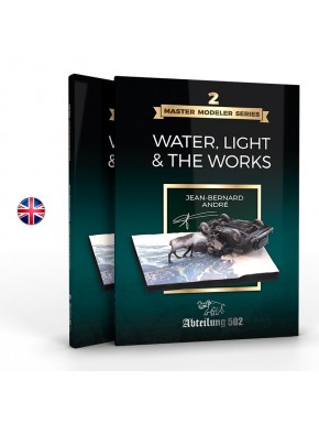 Capa do livro Water, Light & The Works de Jean-Bernard André