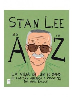 Couverture du livre Stan Lee A-Z Vie d'une Icône