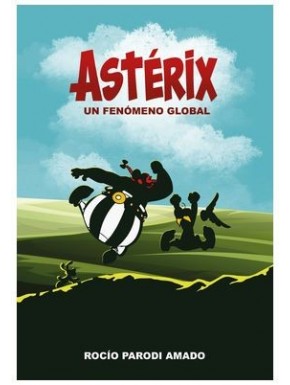 Couverture du livre Astérix un phénomène mondial en format broché