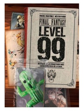 Livre Final Fantasy : Level 99 avec bestiaire de monstres