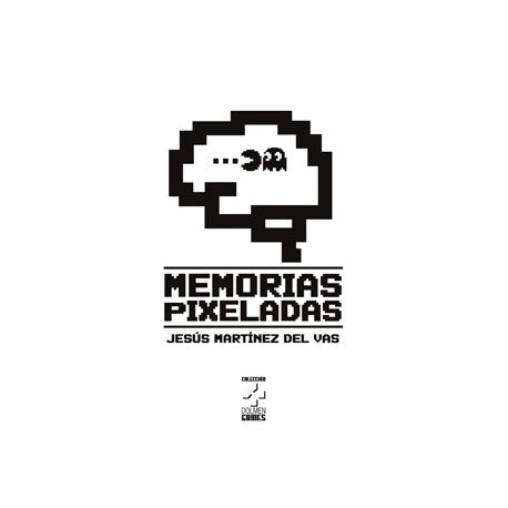 Couverture du livre Memorias Pixeladas au design rétro