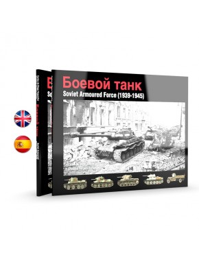 Livre officiel Soviet Armoured Force 1939-1945