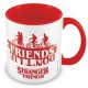 Mug Friends Don't Lie de Stranger Things
