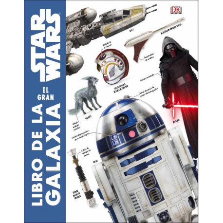Libro Star Wars El Gran Libro de la Galaxia