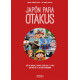 Livre Japon pour les Otakus