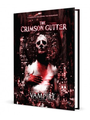 Livre Vampire: La Mascarade The Crimson Gutter Chronicle
