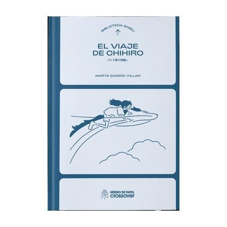 Couverture du livre Le Voyage de Chihiro de la Bibliothèque Ghibli
