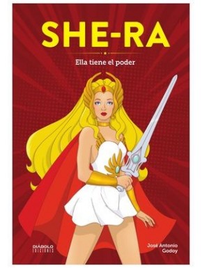 Capa do livro She-Ra: Ela Tem o Poder