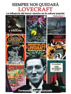 Couverture du livre Siempre Nos Quedará Lovecraft Vol.01