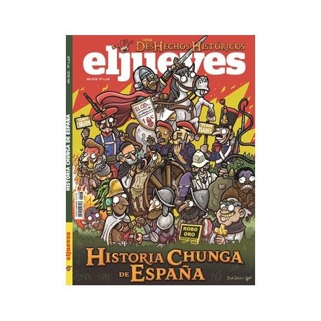 Portada del cómic El Jueves - Historia Chunga de España