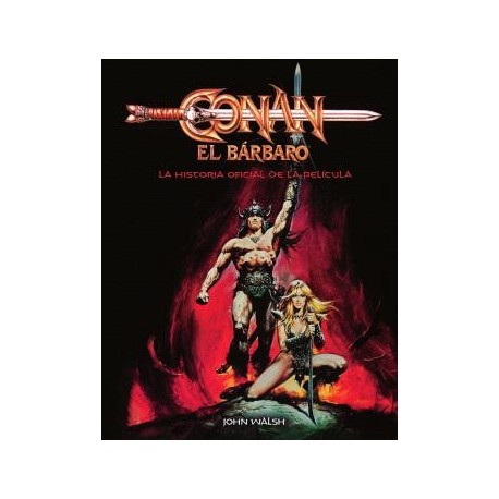 Couverture du livre Conan le Barbare : Histoire officielle du film