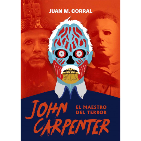 Libro El Maestro del Terror. John Carpenter