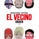 Libro Cómic El vecino. Origen