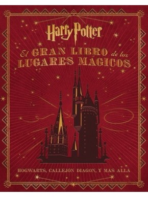 Le grand livre des endroits magiques dans Harry Potter
