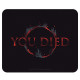 DARK SOULS - Flexible mousepad - You Died