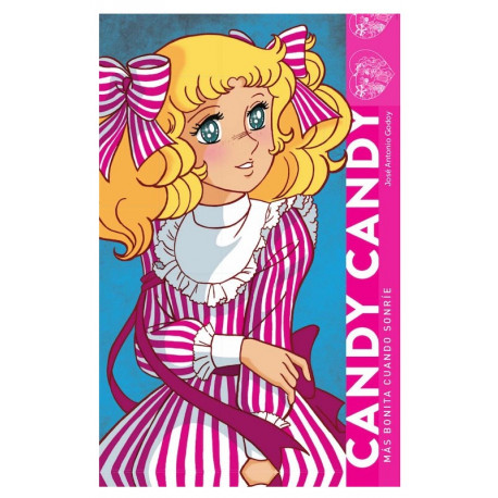 Livre Candy Candy : Plus jolie quand elle sourit