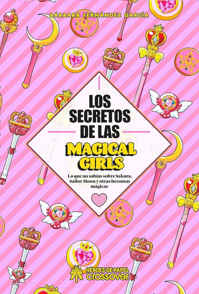 Libro Los Secretos de las Magical Girls